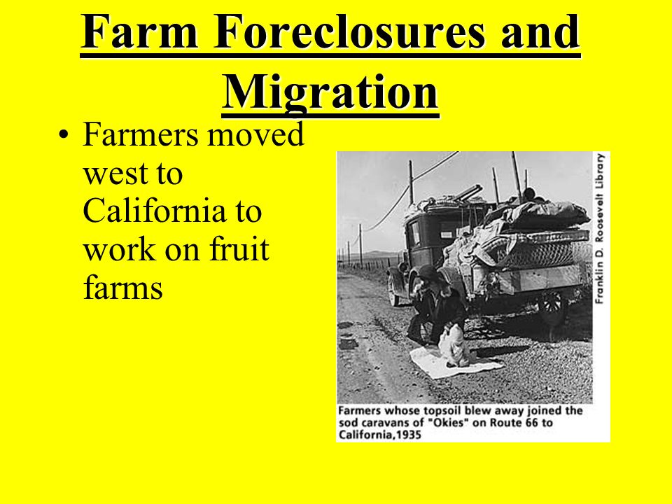 Farmers moved west to California to work on fruit farms