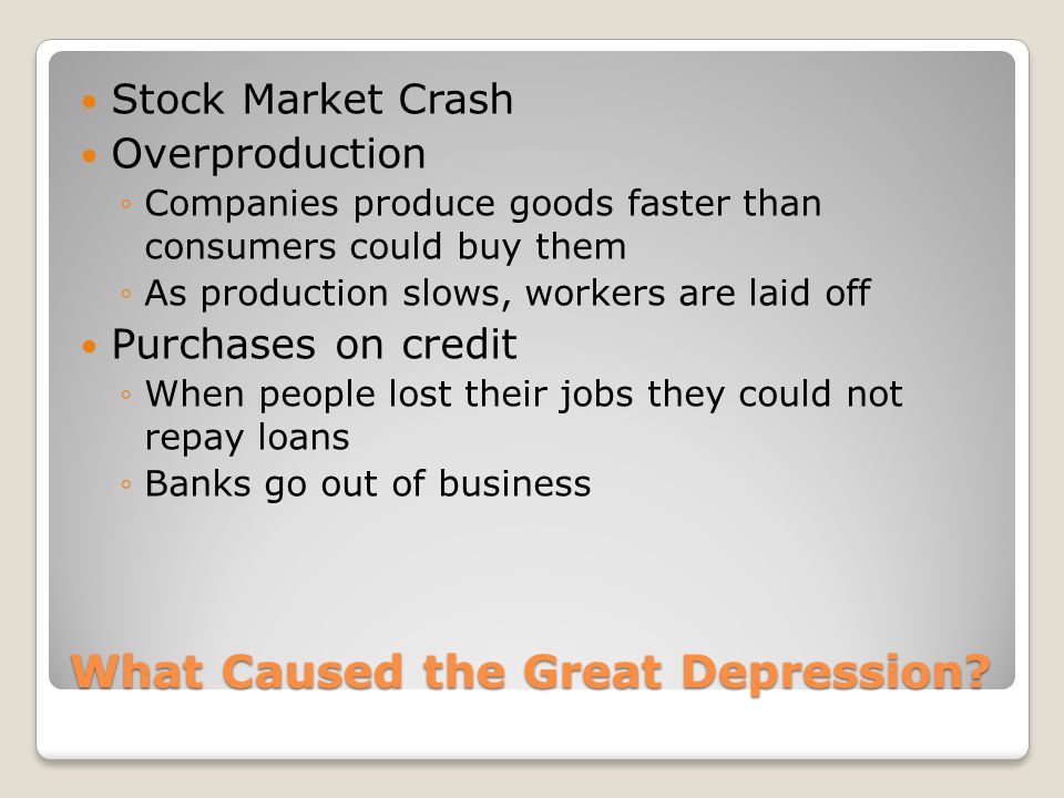 What Caused the Great Depression.