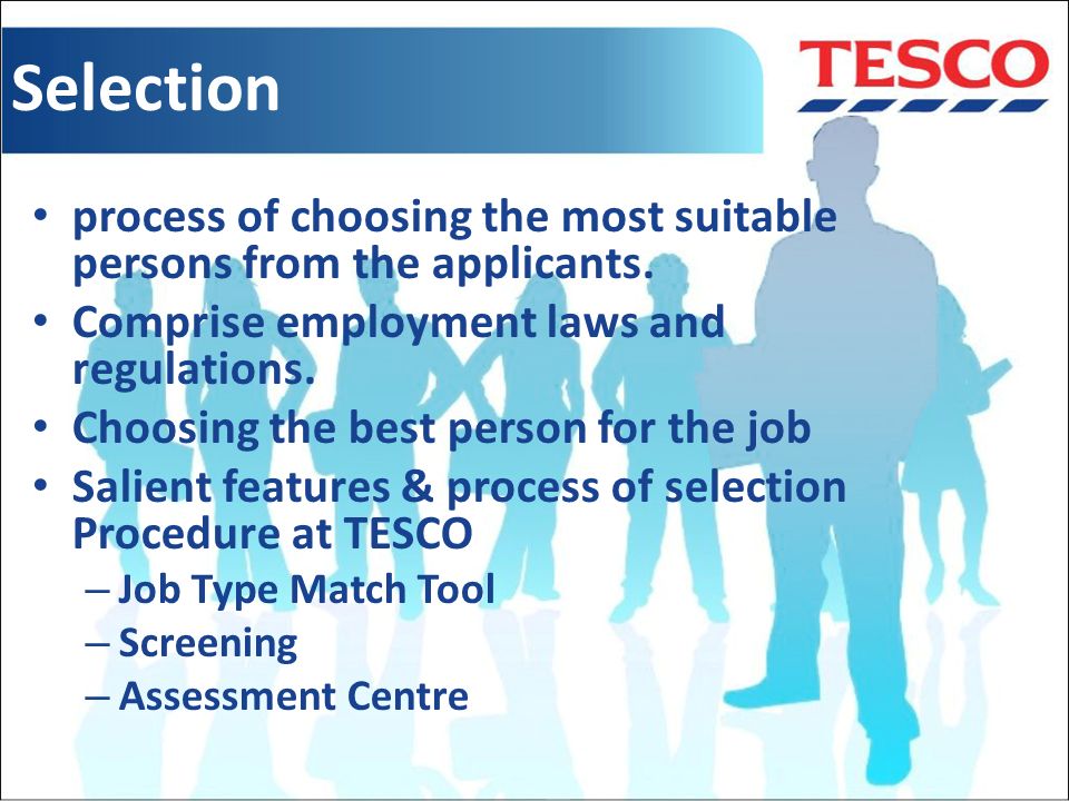 Tesco case study recruitment and selection