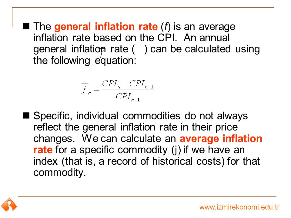 L13 Equivalence Calculations Under Inflation Econ 320 Engineering Www Izmirekonomi Edu Tr The General Inflation Rate F Is An