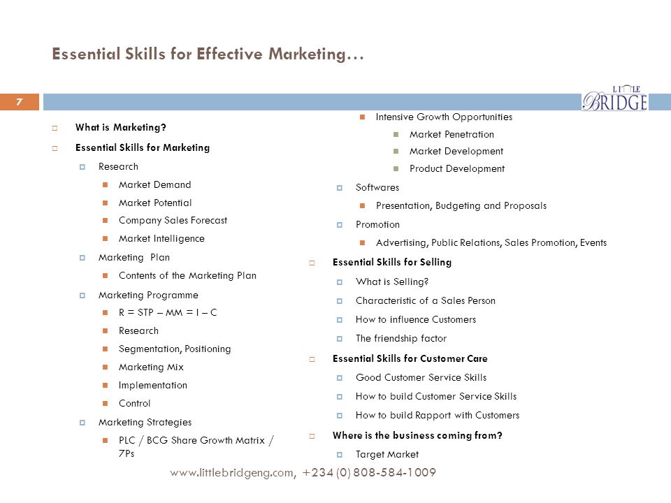 Essential Skills for Effective Marketing…  What is Marketing.