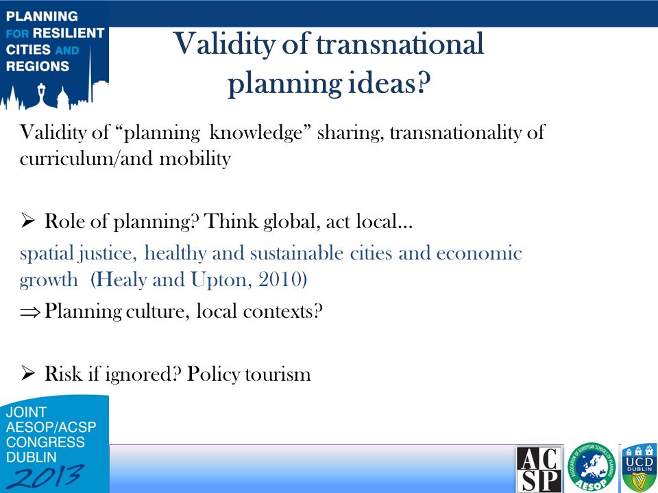 Validity of transnational planning ideas.