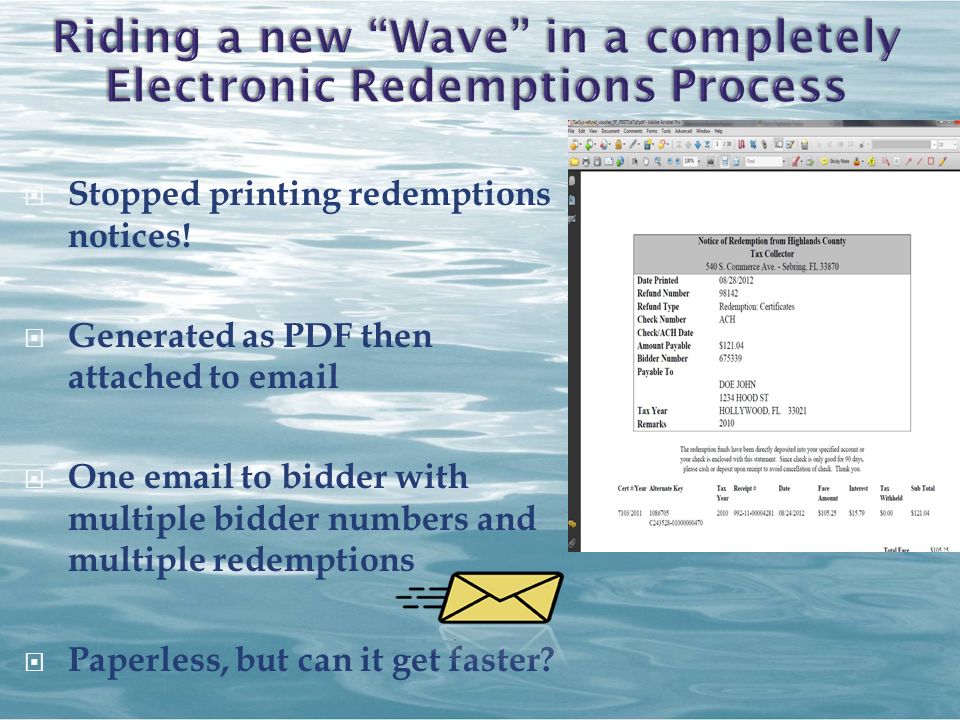  Stopped printing redemptions notices.