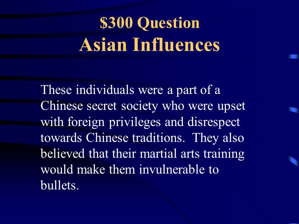 $200 Answer Asian Influences John Hay