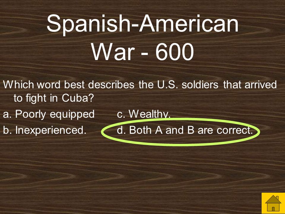 Spanish-American War Which word best describes the U.S.