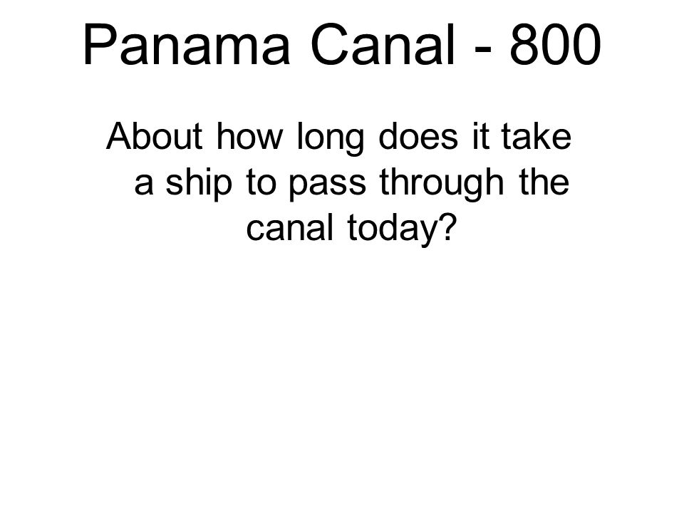 Panama Canal , ,000