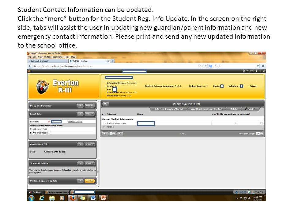 Student Contact Information can be updated. Click the more button for the Student Reg.