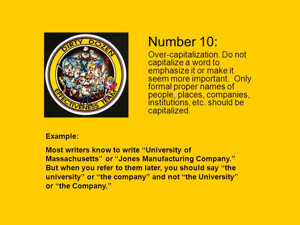 Number 10: Over-capitalization.