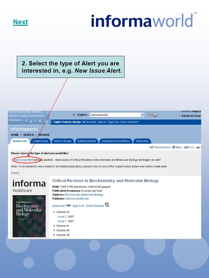 2. Select the type of Alert you are interested in, e.g. New Issue Alert. Next