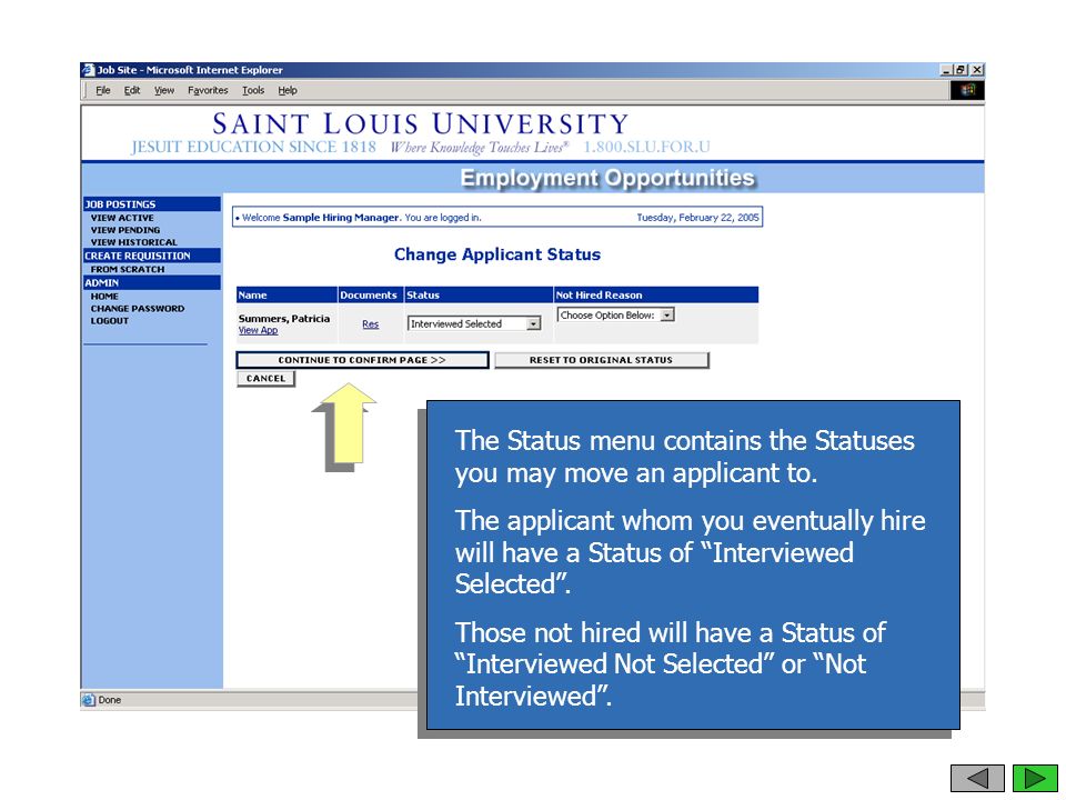 The Status menu contains the Statuses you may move an applicant to.