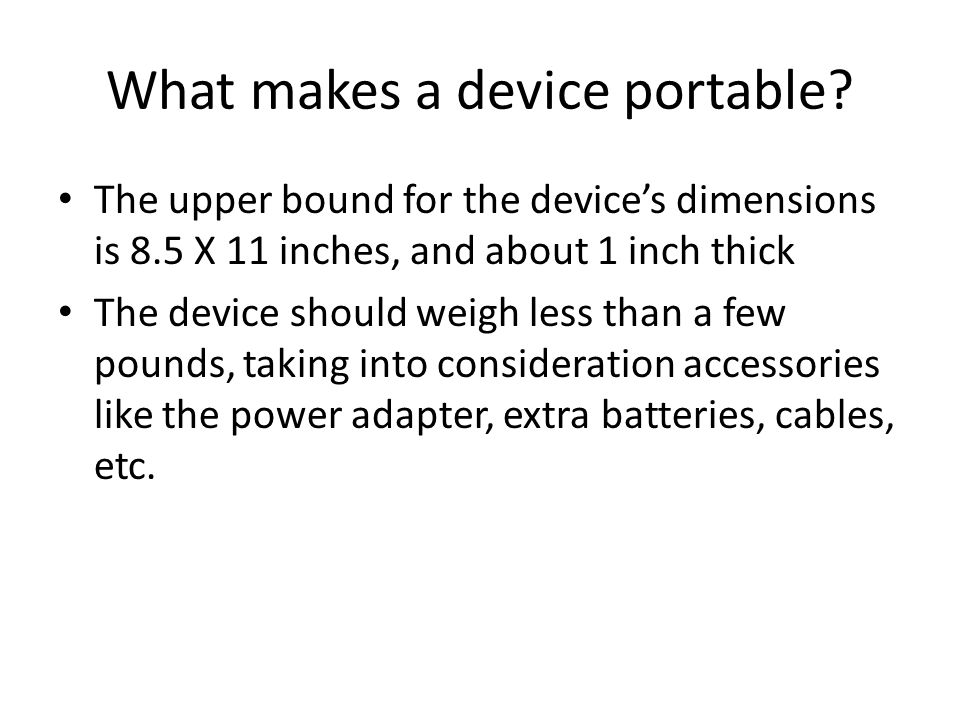 What makes a device portable.