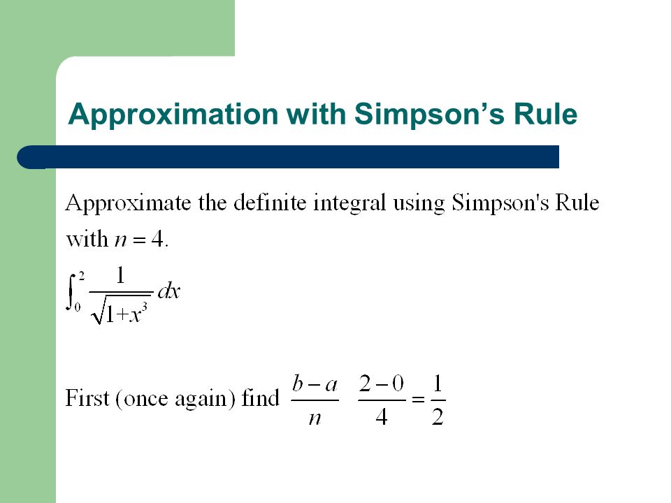 Approximation with Simpson’s Rule