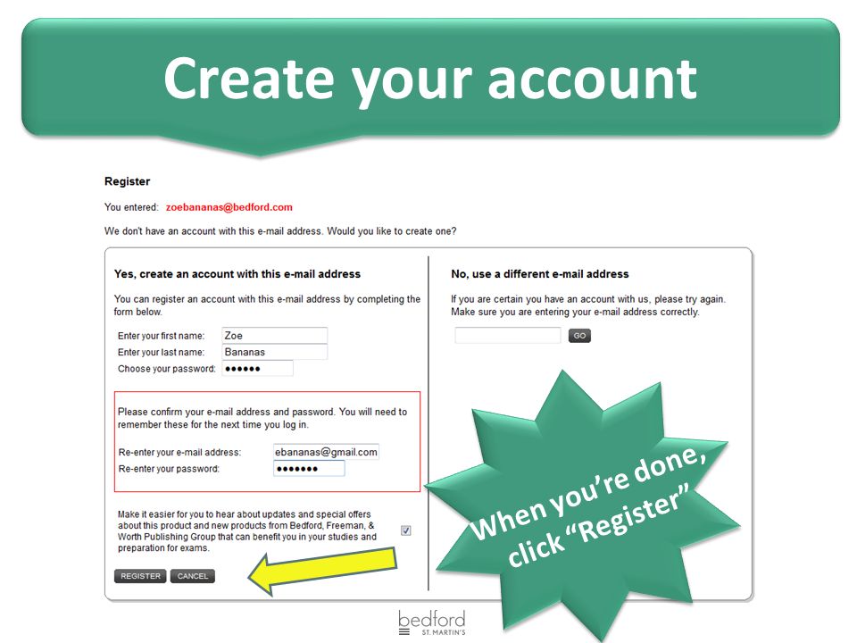 When you’re done, click Register Create your account