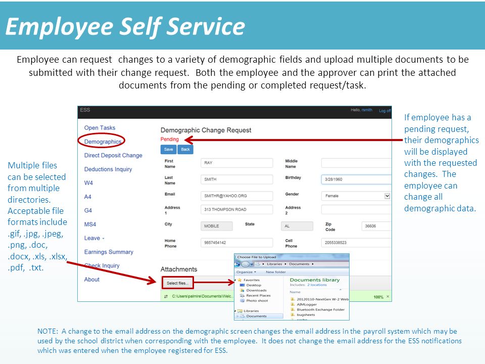 Employee can request changes to a variety of demographic fields and upload multiple documents to be submitted with their change request.