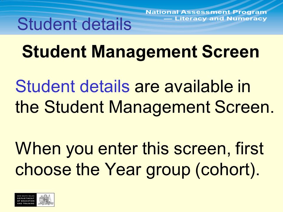 Student details are available in the Student Management Screen.