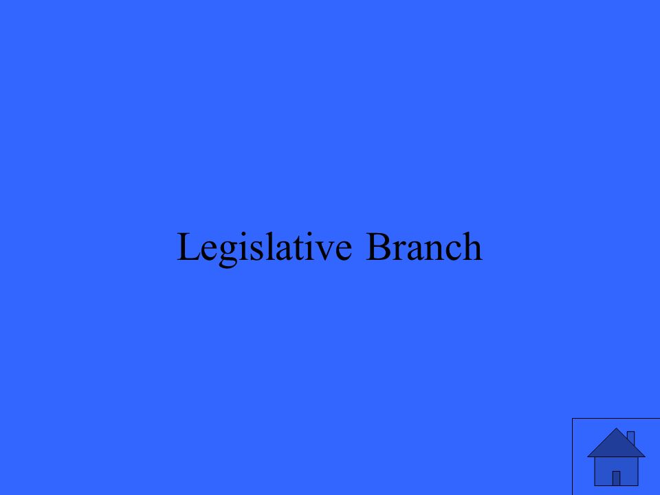 19 Legislative Branch