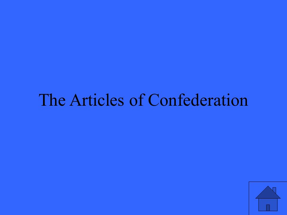 3 The Articles of Confederation