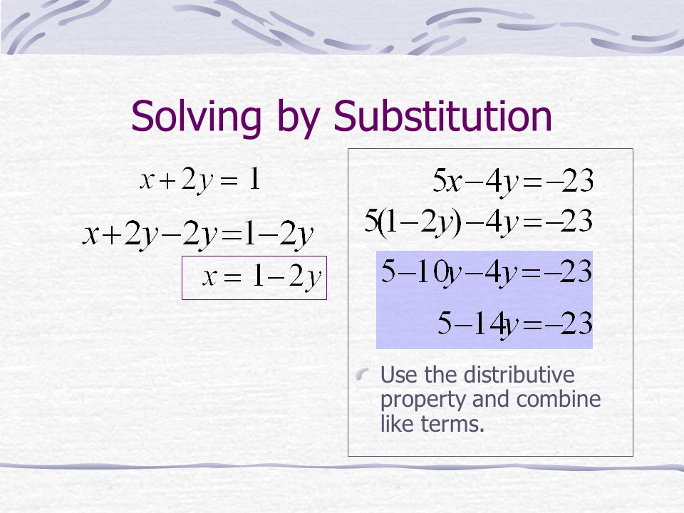 Solving the System Step 3: Simplify the equation in column 2 and solve.