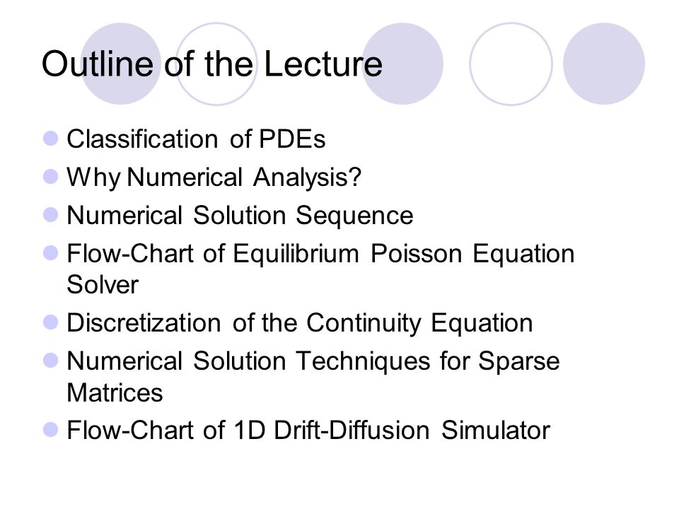 Drift Diffusion Modeling Prepared By Dragica Vasileska Professor 2 Outline