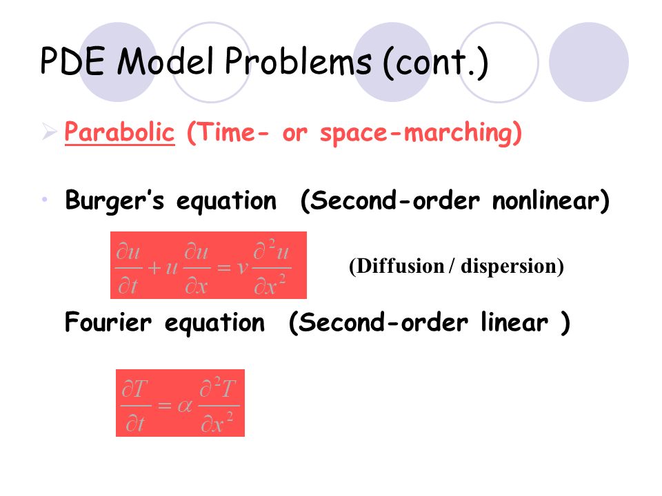 Drift Diffusion Modeling Prepared By Dragica Vasileska Professor Parabolic Time Or E Marching Burger S Equation Second Order Nonlinear Fourier Linear Diffusion Dispersion