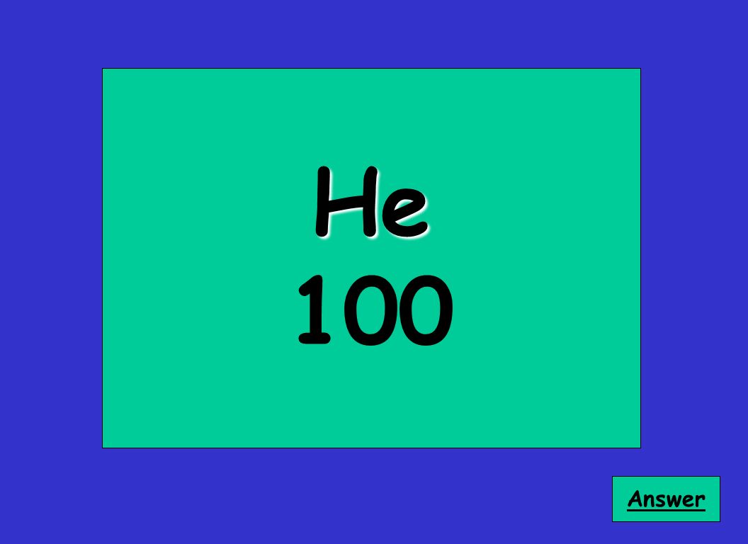 He 100 Answer