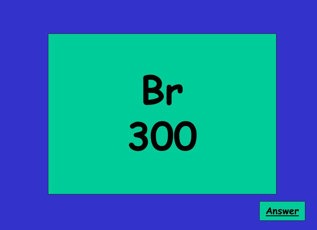Br 300 Answer