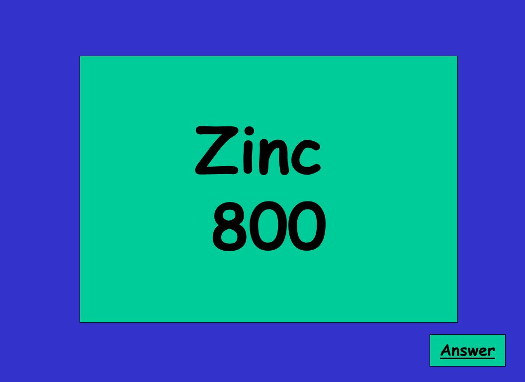 Zinc 800 Answer