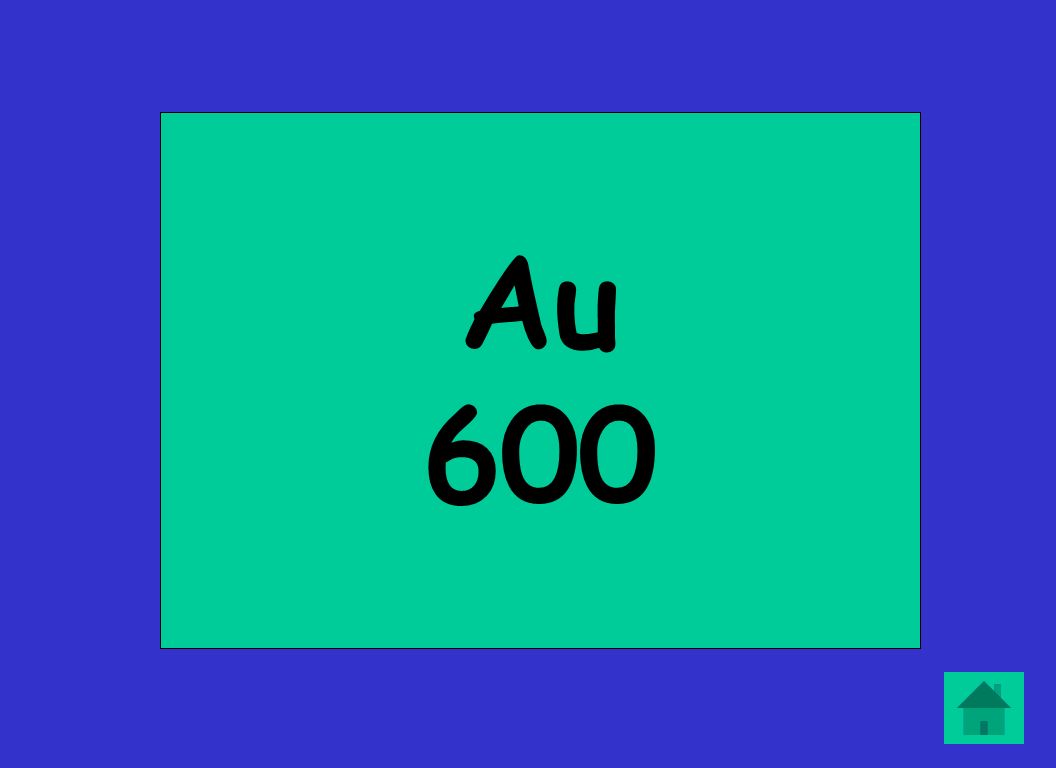 Au 600