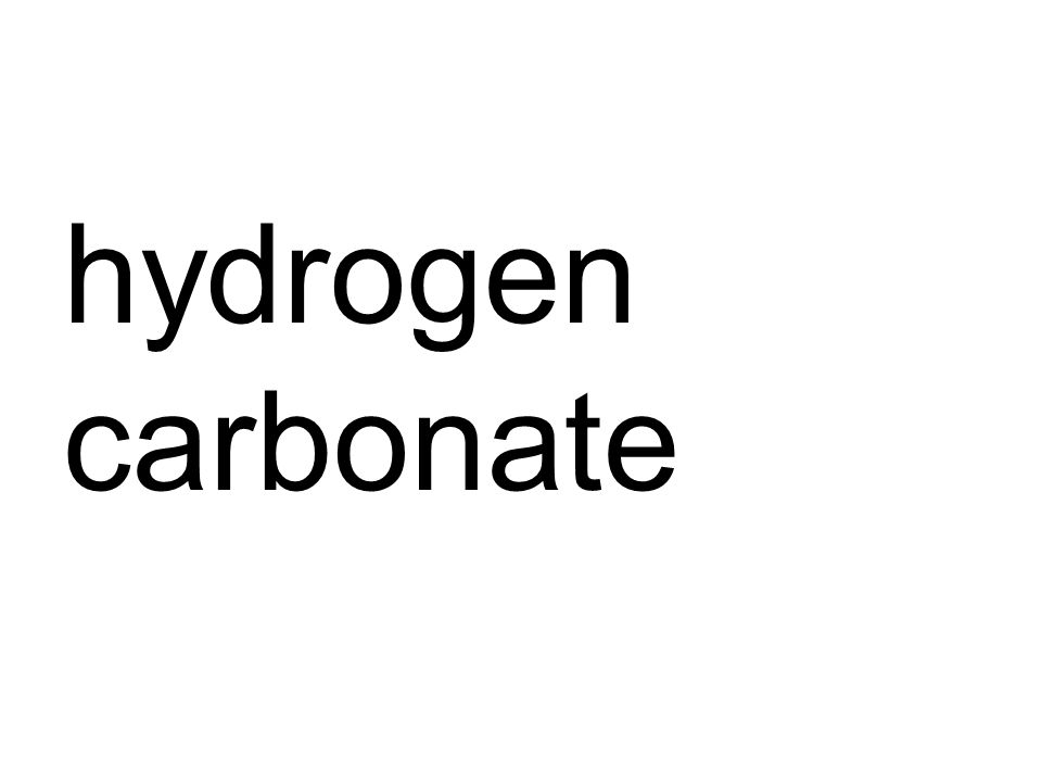 hydrogen carbonate