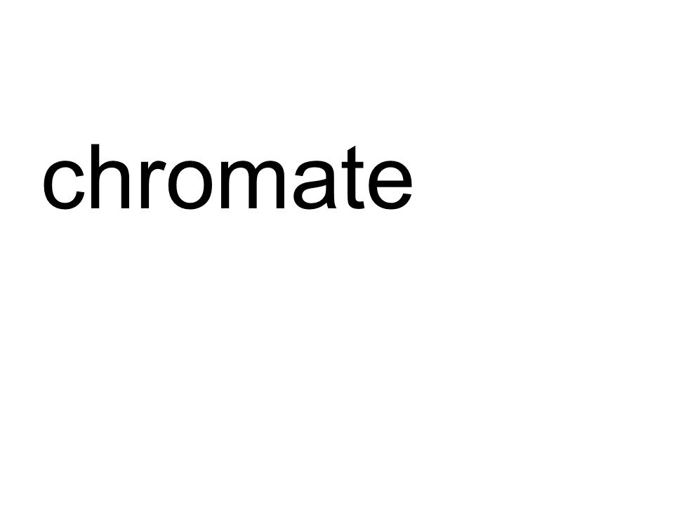 chromate