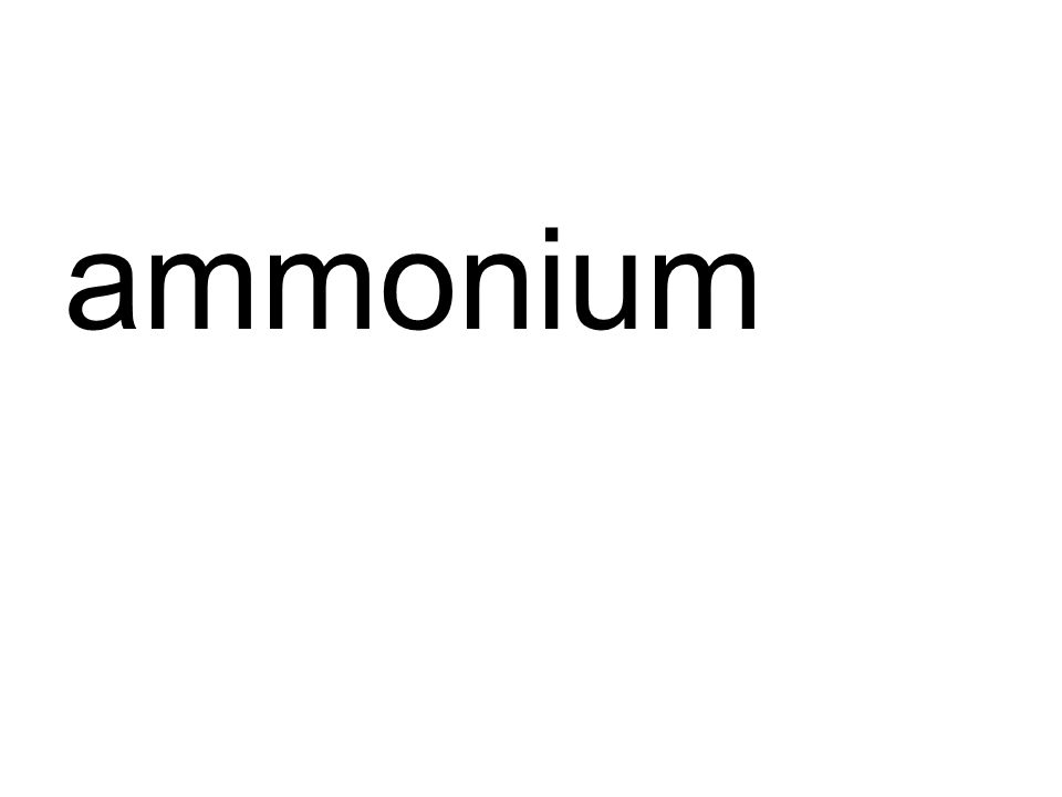 ammonium