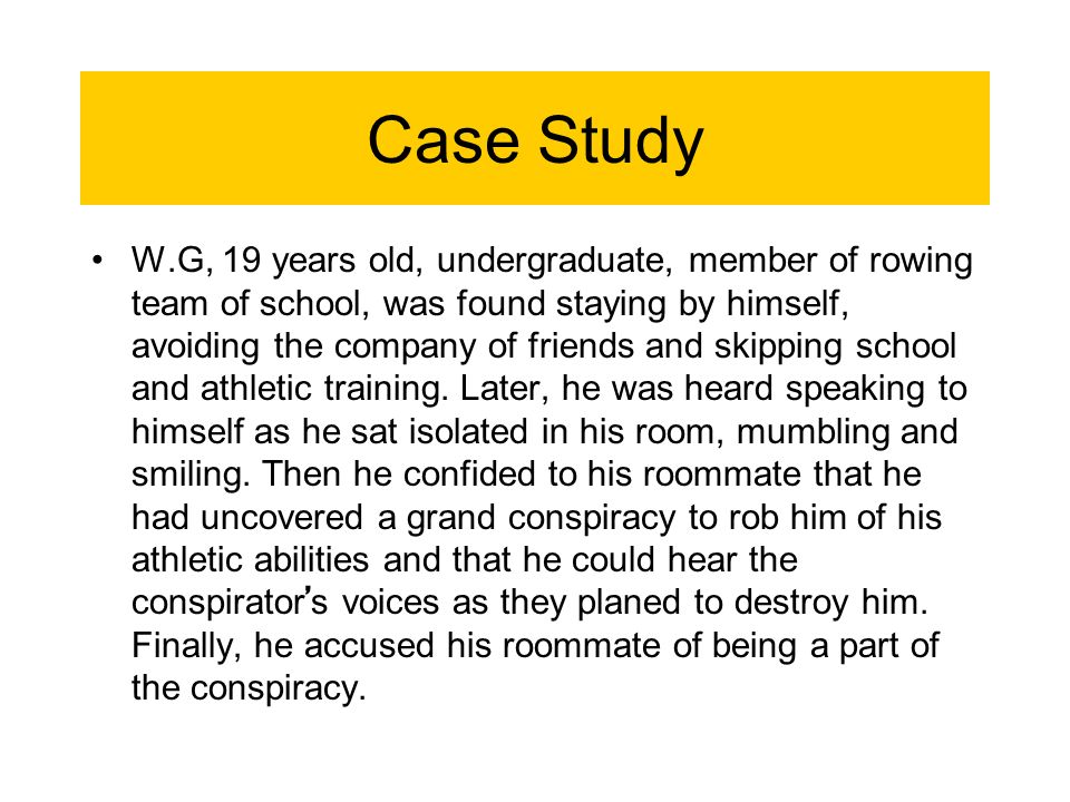 Case studies in psychology schizophrenia