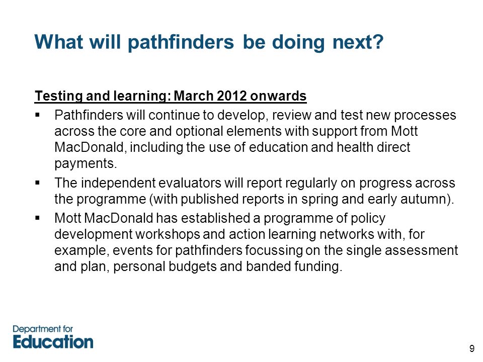 9 What will pathfinders be doing next.