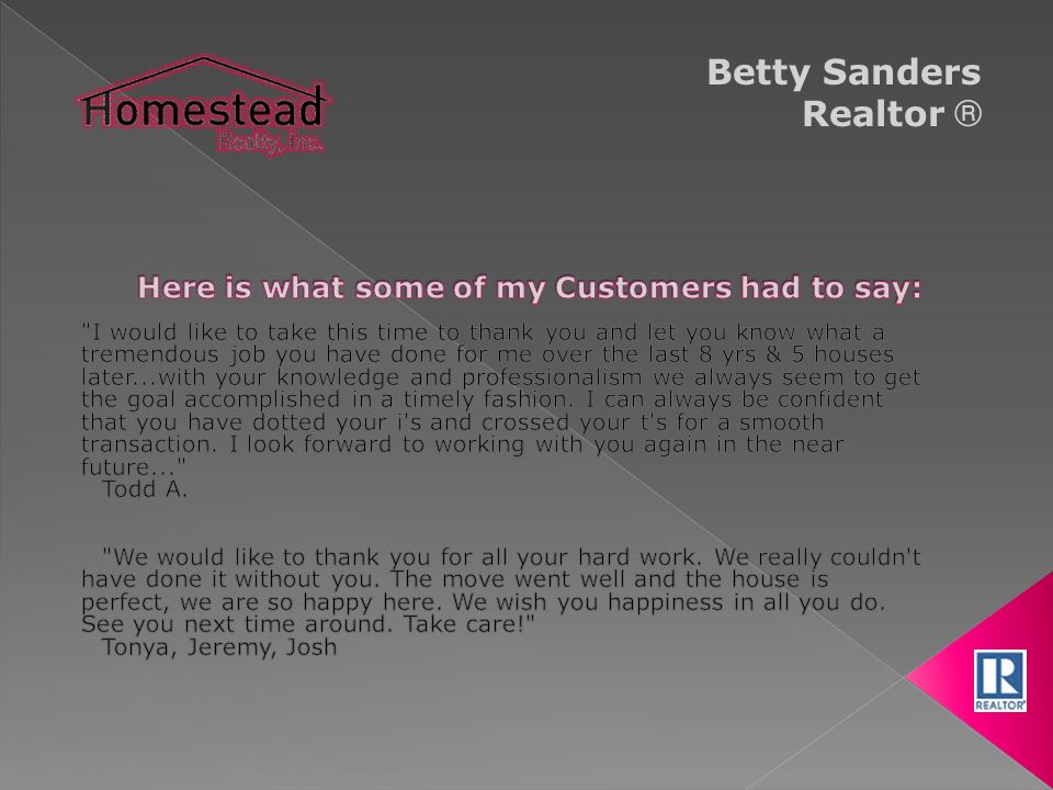 Betty Sanders Realtor ®