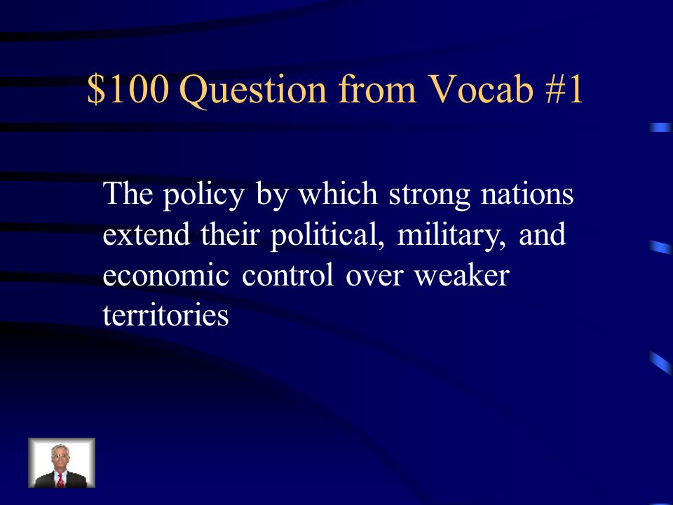 Jeopardy Vocab #1Vocab #2Vocab #3 Alaska & Hawaii Spanish American War Q $100 Q $200 Q $300 Q $400 Q $500 Q $100 Q $200 Q $300 Q $400 Q $500