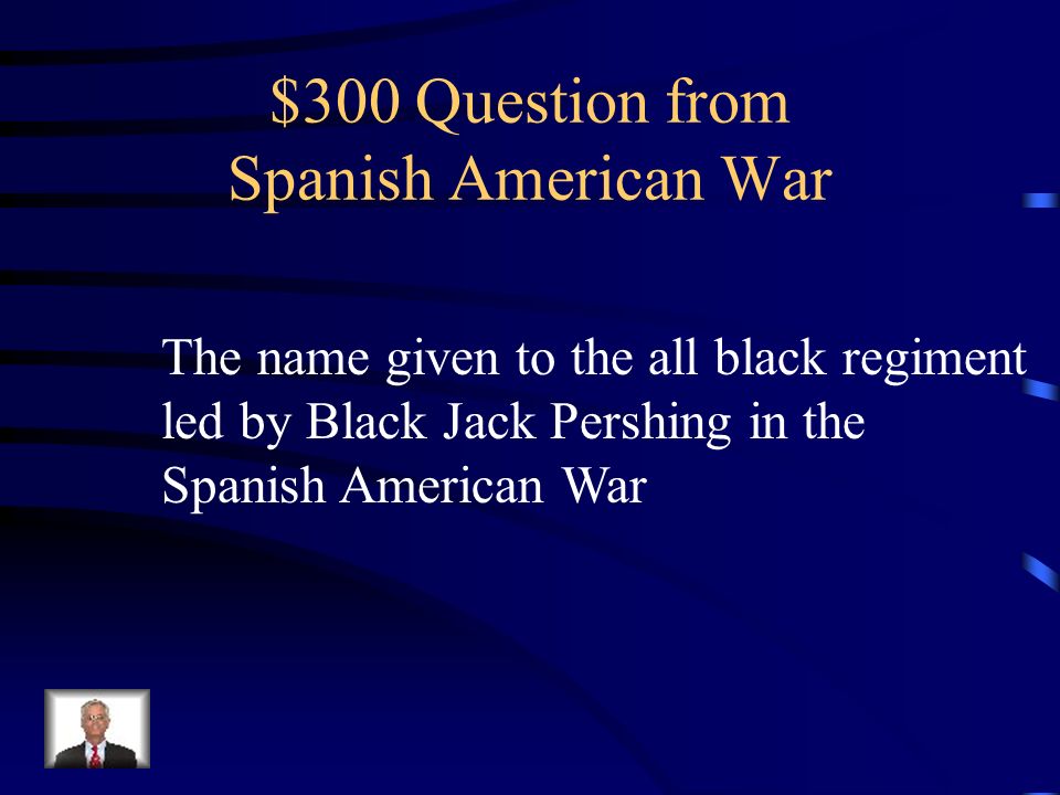 $200 Answer from Spanish American War What are yellow journalism, USS Maine and De Lome letter