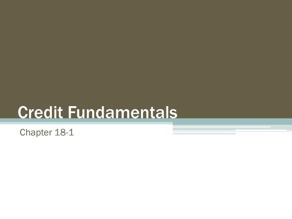 Credit Fundamentals Chapter 18-1