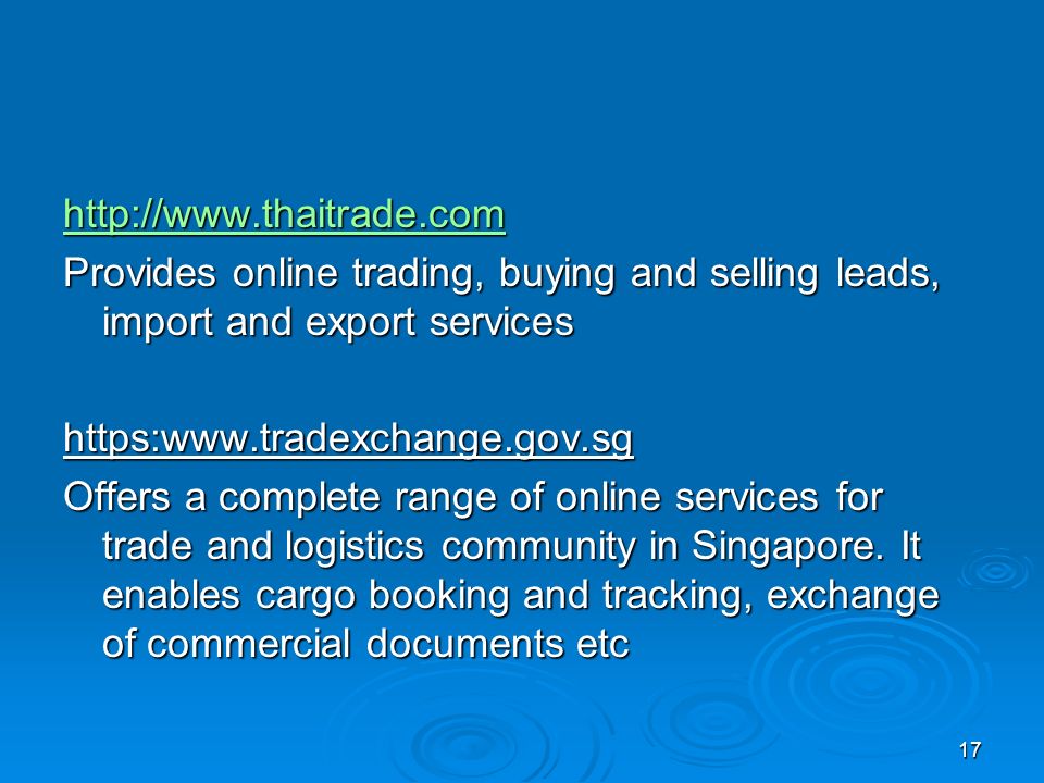 Provides online trading, buying and selling leads, import and export services   Offers a complete range of online services for trade and logistics community in Singapore.