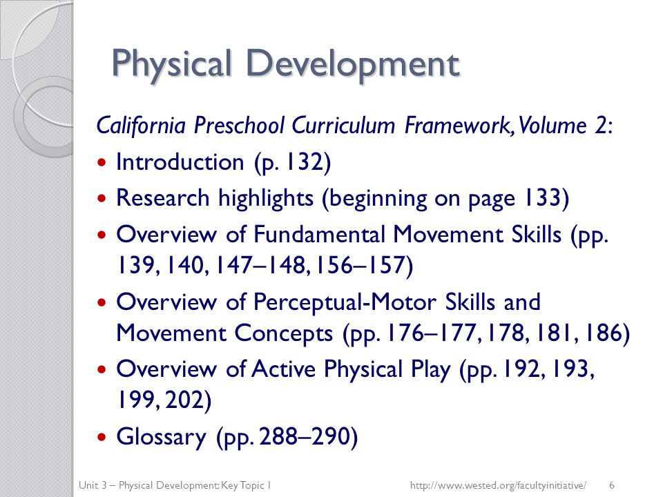 Physical Development California Preschool Curriculum Framework, Volume 2: Introduction (p.