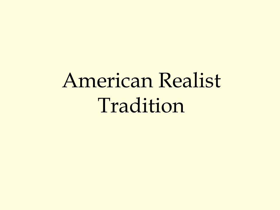 American Realist Tradition