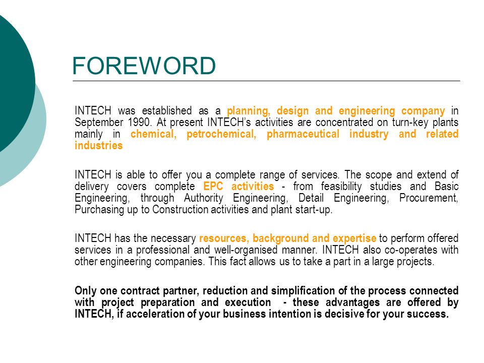 FOREWORD INTECH was established as a planning, design and engineering company in September 1990.