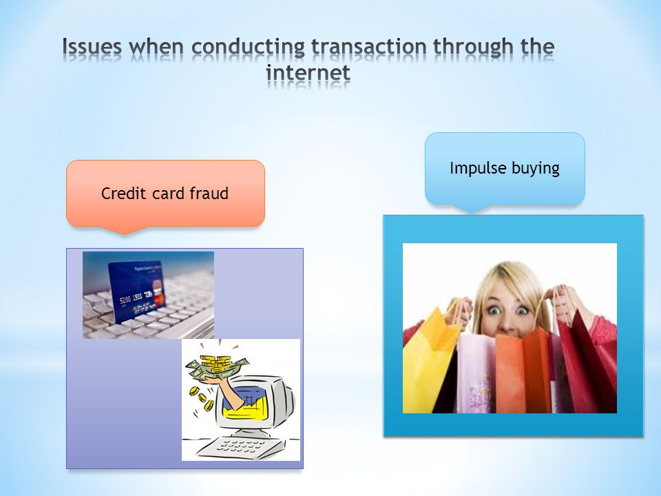 Credit card fraud Impulse buying