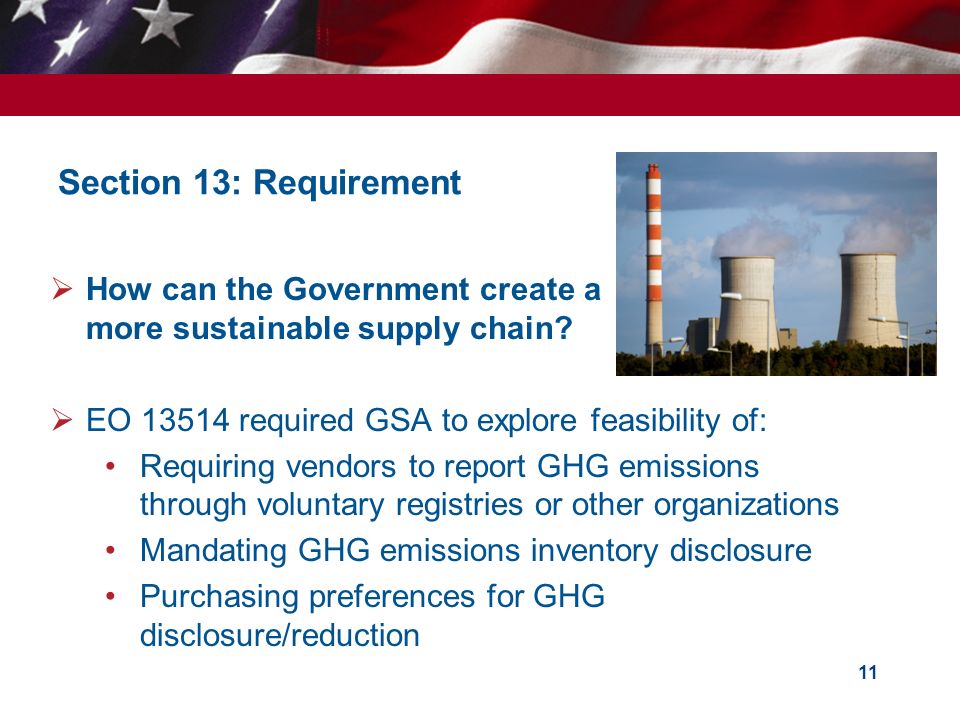 Section 13: Requirement  How can the Government create a more sustainable supply chain.