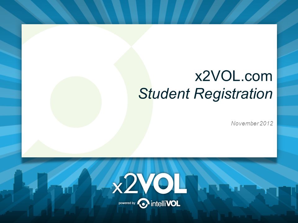 x2VOL.com Student Registration November 2012