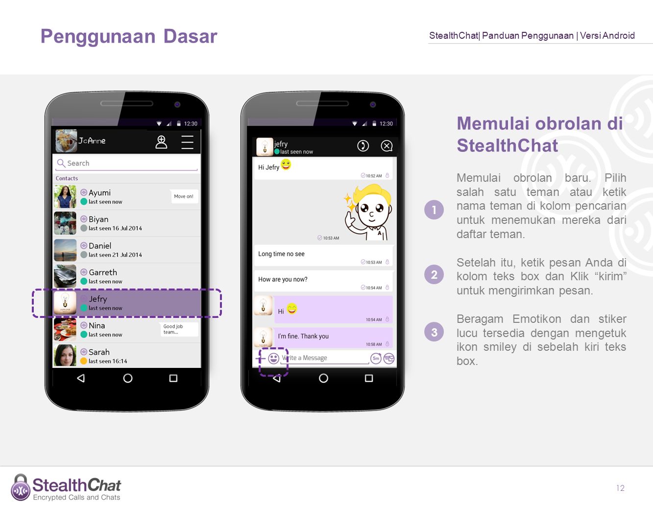 StealthChat Panduan Penggunaan Versi Android Daftar Isi 2 Tentang StealthChat Panduan Penggunaan Versi Android Daftar Isi 2 Tentang