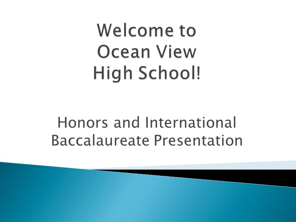 Honors and International Baccalaureate Presentation
