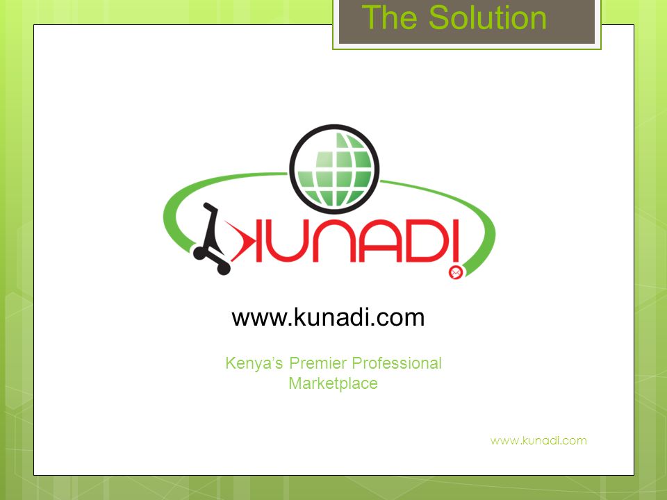 The Solution   Kenya’s Premier Professional Marketplace