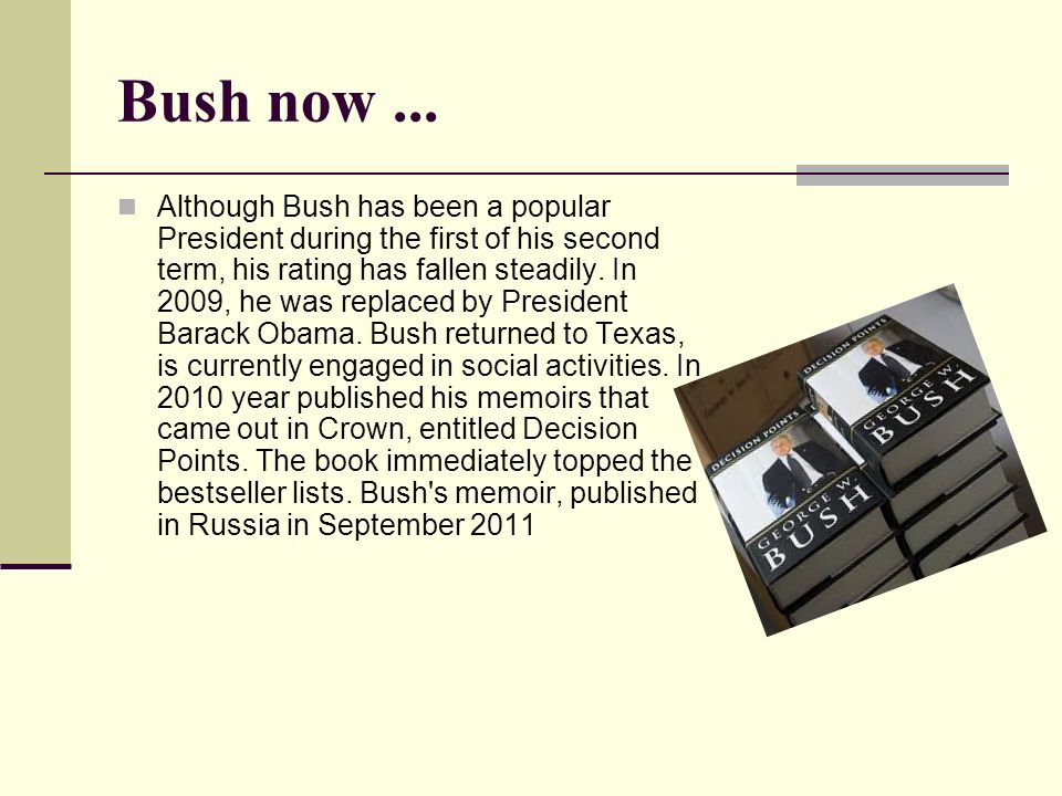 Bush now...