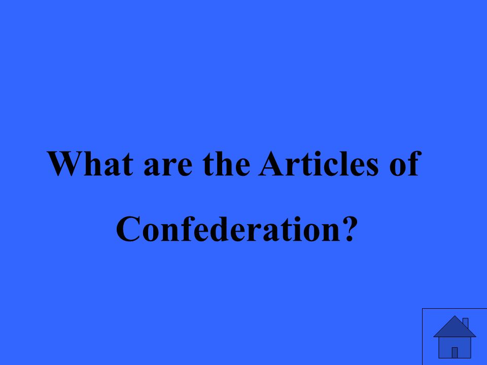 What are the Articles of Confederation