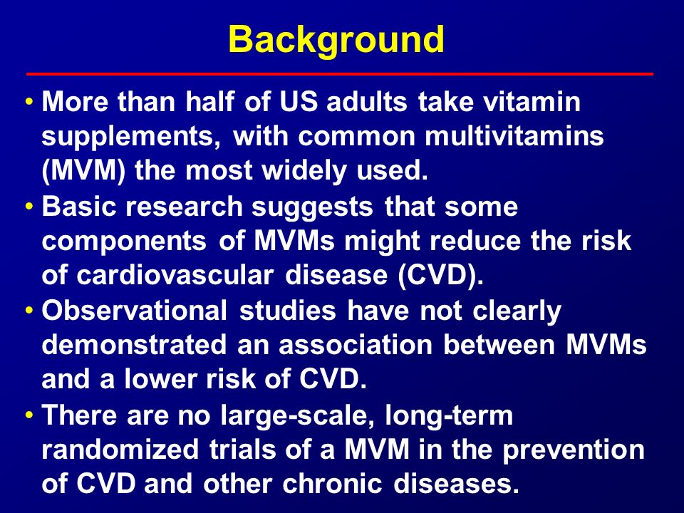 Background More than half of US adults take vitamin supplements, with common multivitamins (MVM) the most widely used.